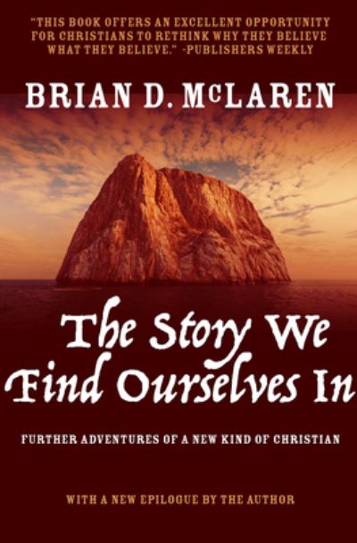 Cover for Brian D. Mclaren · The Story We Find Ourselves In (Pocketbok) (2019)