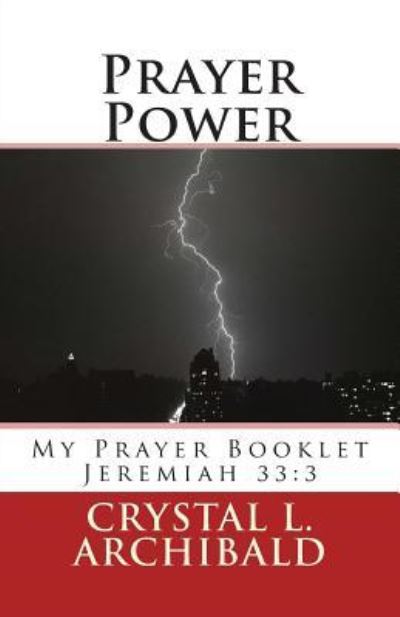 Cover for Crystal L Archibald · Prayer Power (Paperback Book) (2015)