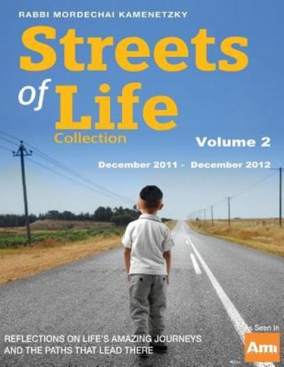 Cover for Rabbi Mordechai Kamenetzky · Streets of Life Collection Volume 2 (Paperback Book) (2016)