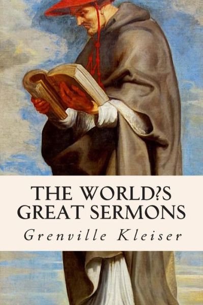 Cover for Grenville Kleiser · The World's Great Sermons (Paperback Bog) (2015)
