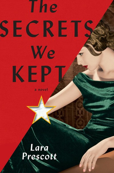 Cover for Lara Prescott · The Secrets We Kept (Bok) (2019)