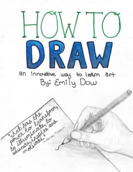 Cover for Emily Dow · How to Draw (Paperback Book) (2016)