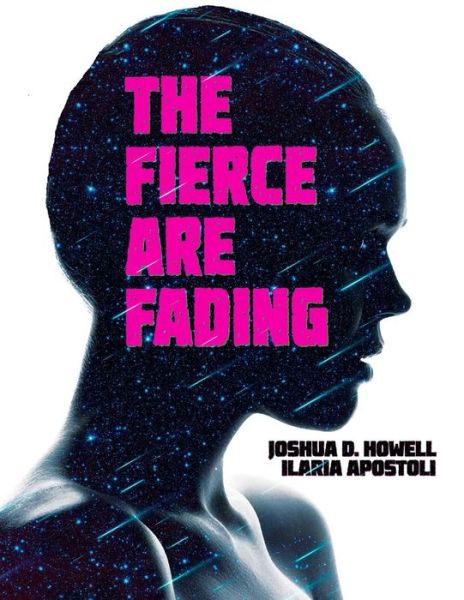 Cover for Joshua D Howell · The Fierce Are Fading (Paperback Book) (2016)