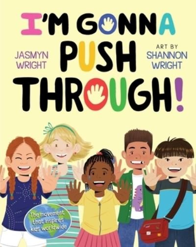 Cover for Jasmyn Wright · I'm Gonna Push Through! (Book) (2020)