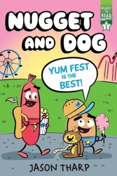 Cover for Jason Tharp · Yum Fest Is the Best!: Ready-to-Read Graphics Level 2 - Nugget and Dog (Paperback Book) (2021)