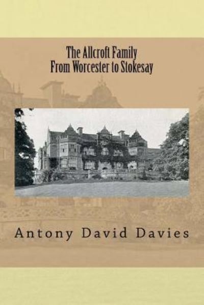 Cover for Antony David Davies · The Allcroft Family (Paperback Book) (2016)