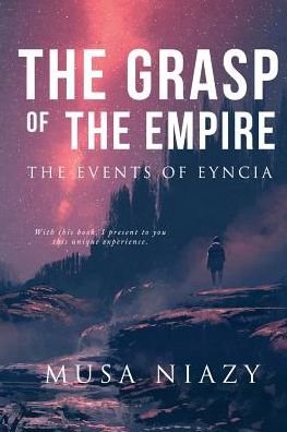 Cover for Musa Adnan Niazy · Grasp of the Empire (Book) (2018)