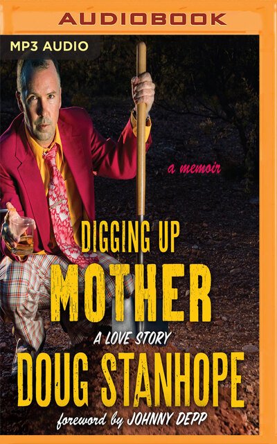 Cover for Doug Stanhope · Digging Up Mother (CD) (2016)