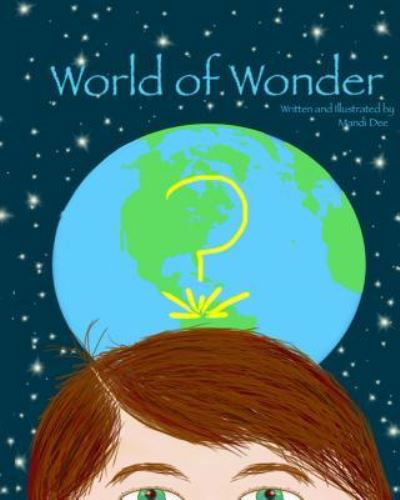 Cover for Mandi Dee · World of Wonder (Paperback Book) (2016)