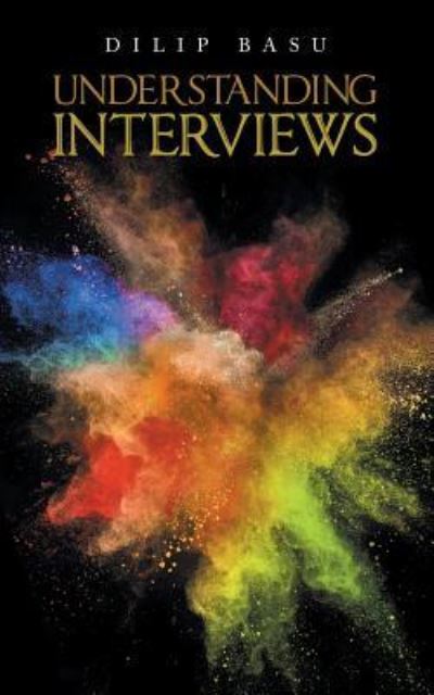 Cover for Dilip Basu · Understanding Interviews (Paperback Book) (2018)