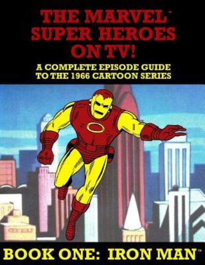 Cover for J Ballmann · The Marvel Super Heroes On TV! Book One (Paperback Book) (2017)