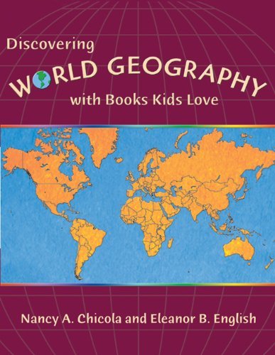 Cover for Nancy Chicola · Discovering World Geography with Books Kids Love (Taschenbuch) (1999)