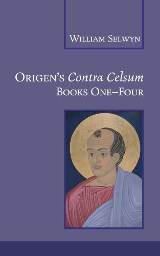 Origen's Contra Celsum: Books 1-4 - Origen - Books - Wipf & Stock Pub - 9781556350658 - 2007