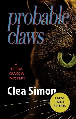 Probable Claws - Clea Simon - Books - Poisoned Pen Press - 9781590585658 - April 1, 2009