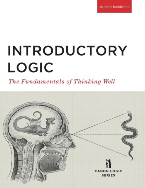 Cover for Canon Press · Introductory Logic (Paperback Book) [Student edition] (2014)