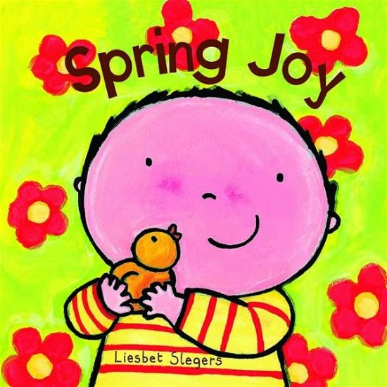 Cover for Liesbet Slegers · Spring Joy (Board book) (2014)