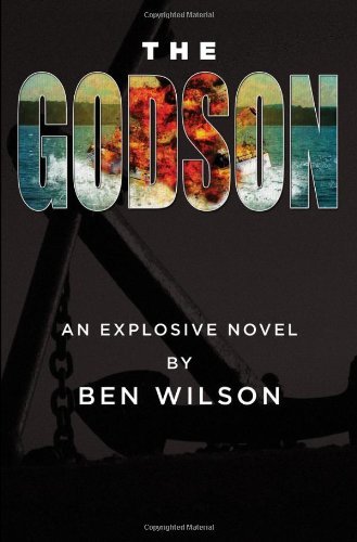 Cover for Ben Wilson · The Godson: an Explosive Novel (Paperback Bog) (2011)