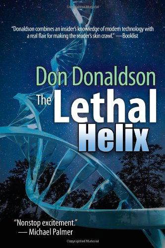 Cover for Don Donaldson · The Lethal Helix (Paperback Book) (2013)