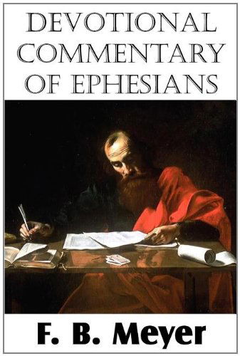 Cover for F. B. Meyer · Devotional Commentary of Ephesians (Paperback Book) (2011)