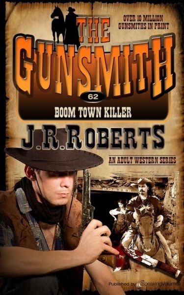 Cover for J.r. Roberts · Boom Town Killer (The Gunsmith) (Volume 62) (Taschenbuch) (2014)