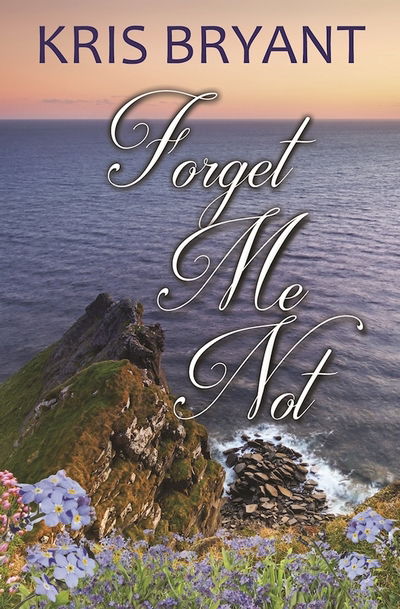 Cover for Kris Bryant · Forget-Me-Not (Paperback Book) (2017)