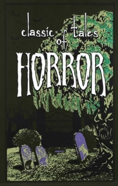 Cover for Editors Of Canterbury Classics · Classic Tales of Horror - Leather-bound Classics (Läderbok) (2015)