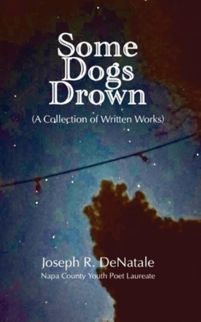 Cover for Joseph R. Denatale · Some Dogs Drown (Book) (2023)