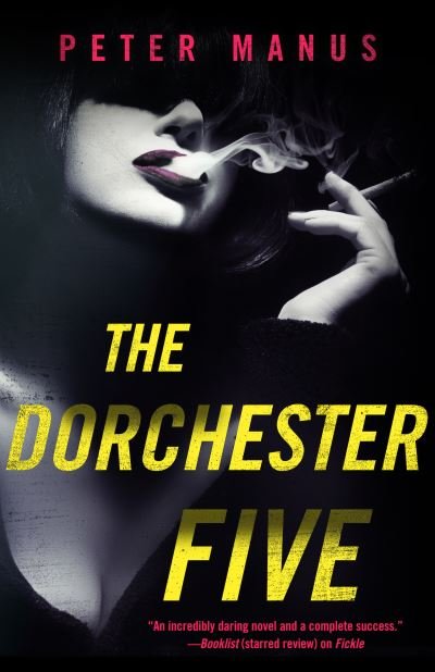 Cover for Peter Manus · The Dorchester Five (Paperback Book) (2017)