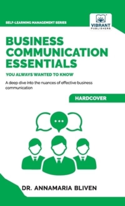 Cover for Vibrant Publishers · Business Communication Essentials You Always Wanted to Know (Bok) (2024)