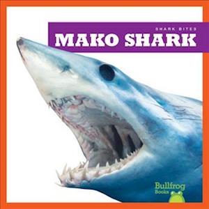 Cover for Jenna Lee Gleisner · Mako Shark - Shark Bites (Hardcover Book) (2020)