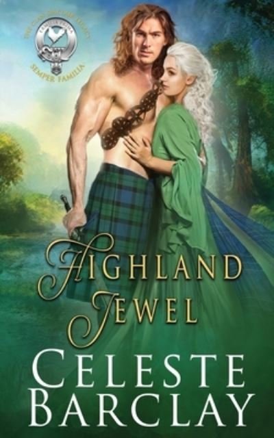 Cover for Celeste Barclay · Highland Jewel (Book) (2022)
