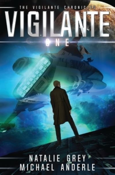 Cover for Natalie Grey · Vigilante (Paperback Book) (2021)