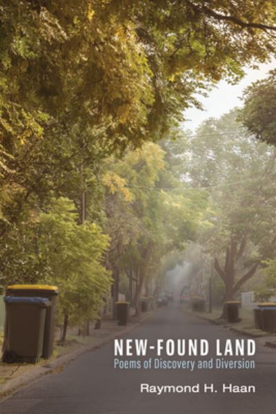 Cover for Raymond H. Haan · New-Found Land (Book) (2023)