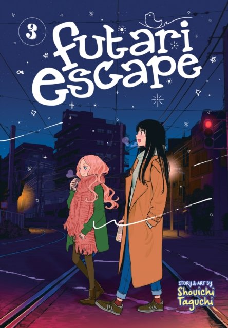 Futari Escape Vol. 3 - Futari Escape - Shouichi Taguchi - Bøger - Seven Seas Entertainment, LLC - 9781685795658 - 6. juni 2023