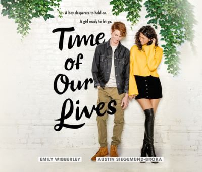 Cover for Emily Wibberley · Time of Our Lives (CD) (2020)