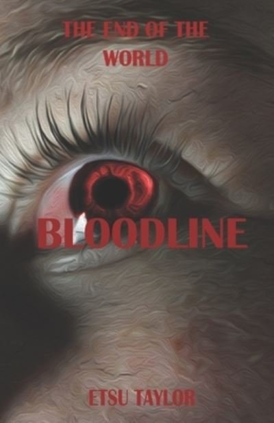 Cover for Etsu Taylor · Bloodline (Paperback Bog) (2019)