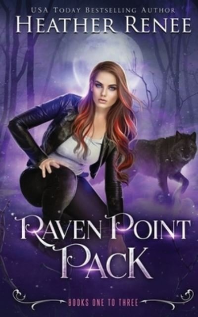 Cover for Heather Renee · Raven Point Pack - Omnibus Edition (Taschenbuch) (2019)