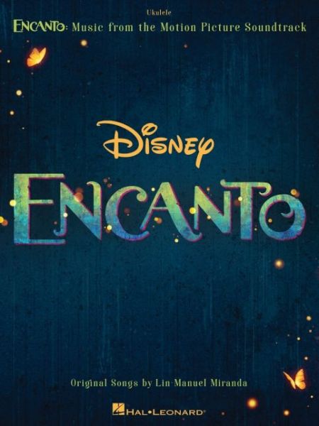 Encanto: Music from the Motion Picture Soundtrack - Lin-manuel Miranda - Bøger - Hal Leonard Corporation - 9781705163658 - 1. marts 2022