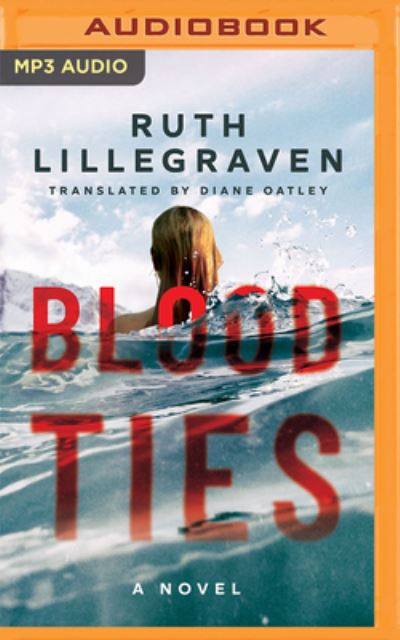 Cover for Ruth Lillegraven · Blood Ties (CD) (2022)