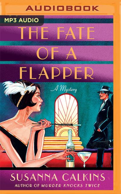 Cover for Susanna Calkins · The Fate of a Flapper (CD) (2020)