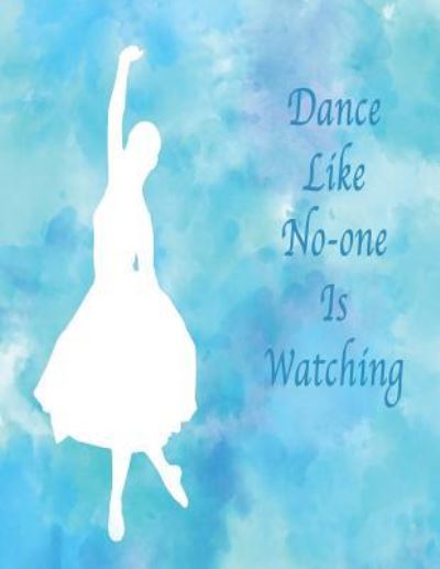 Cover for Suzanne's Dezigns · Dance Like No-One Is Watching (Paperback Book) (2018)