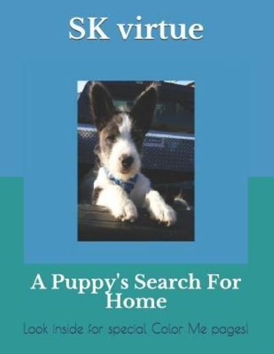 Cover for Sk Virtue · A Puppy's Search for Home (Taschenbuch) (2019)