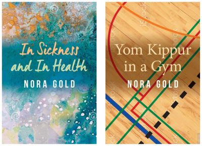 Cover for Nora Gold · In Sickness and In Health / Yom Kippur in a Gym - Essential Prose Series (Paperback Book) (2024)