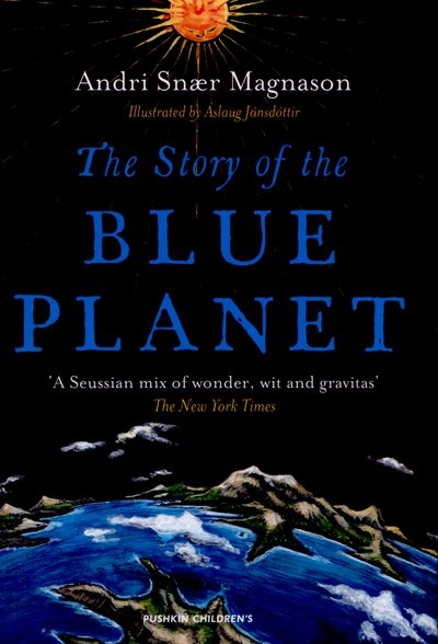 Cover for Magnason, Andri (Author) · The Story of the Blue Planet (Paperback Book) (2015)