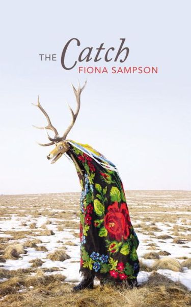 Cover for Fiona Sampson · The Catch (Paperback Book) (2016)