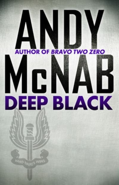 Cover for Andy McNab · Deep Black (Paperback Book) (2023)