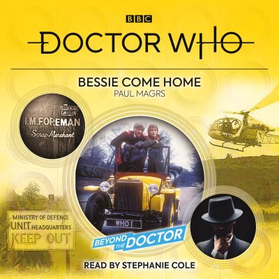 Doctor Who: Bessie Come Home - Paul Magrs - Music - BBC Worldwide Ltd - 9781787538658 - September 1, 2021