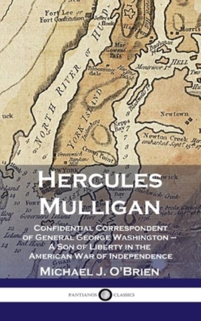 Cover for Michael J. O'Brien · Hercules Mulligan (Bok) (1937)