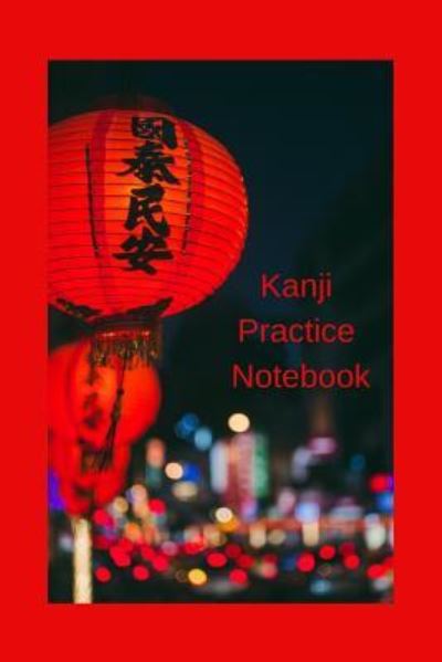 Cover for J Schaul · Kanji Practice Notebook (Paperback Book) (2019)