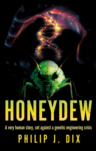 Cover for Philip J. Dix · Honeydew (Paperback Book) (2025)